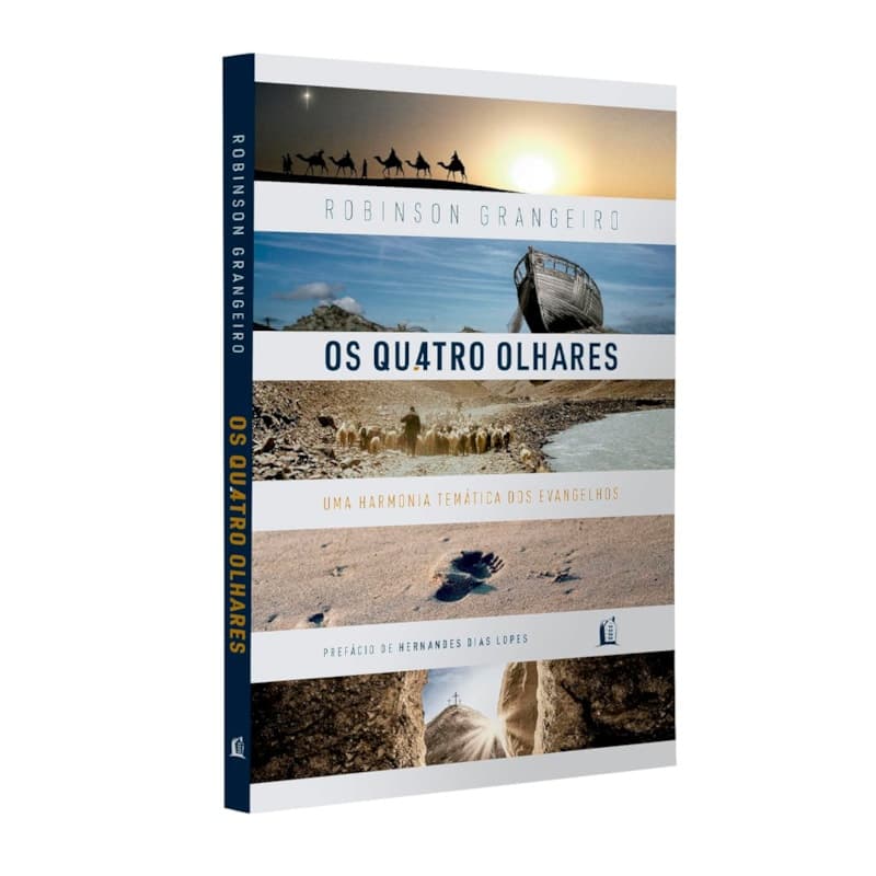 Livro Os Quatro Olhares | Robinson Grangeiro
